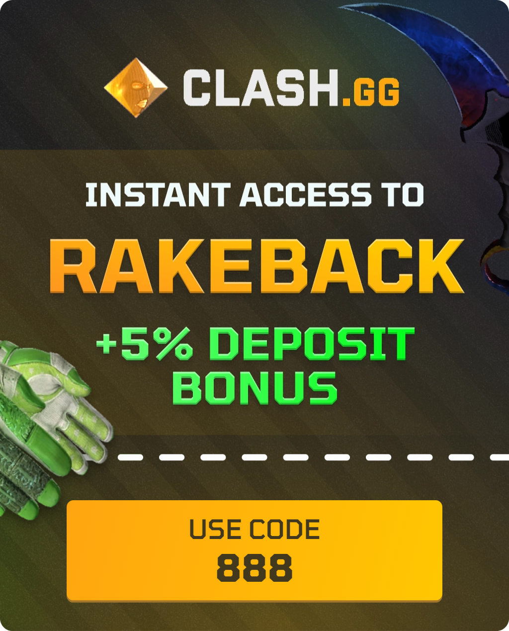 Clash.gg PROMO CODE : 888